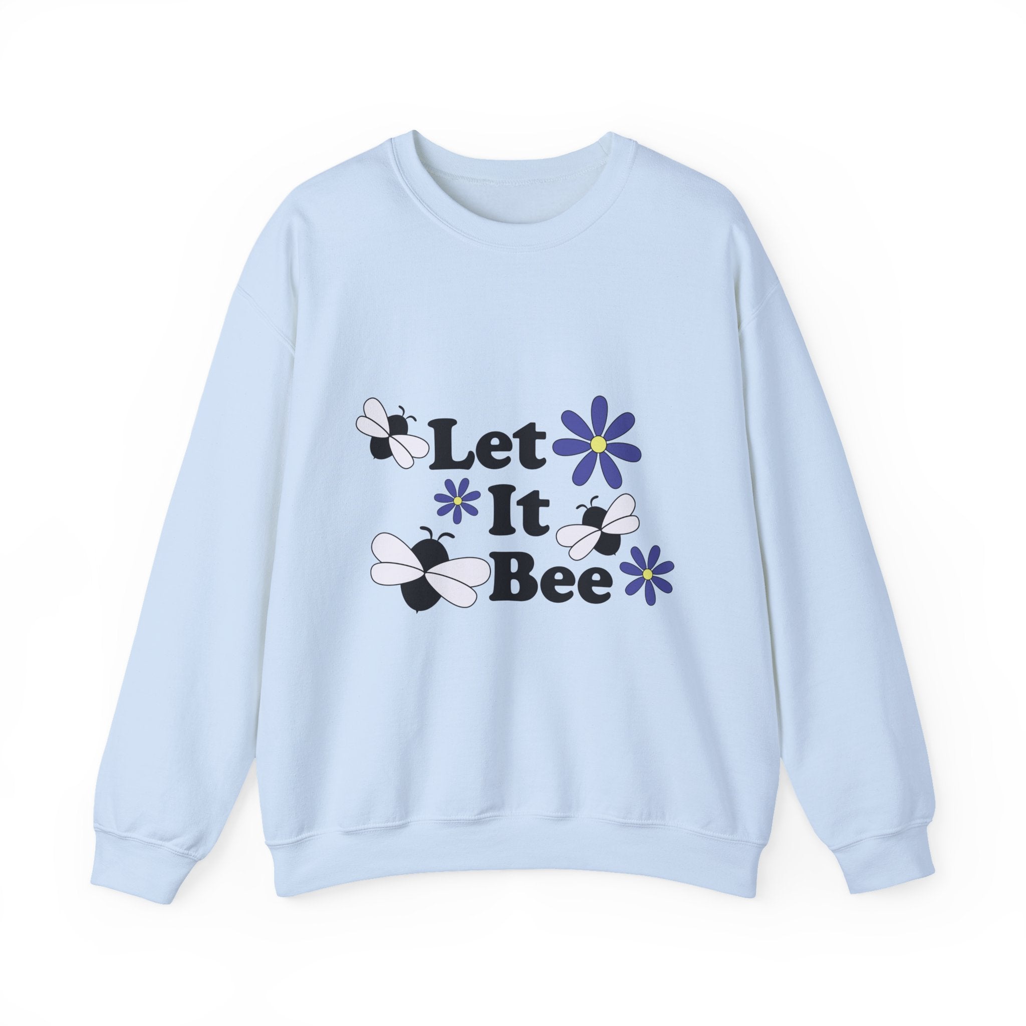 Let It Bee Graphic Design Sweatshirt - Cute Bees & Flowers