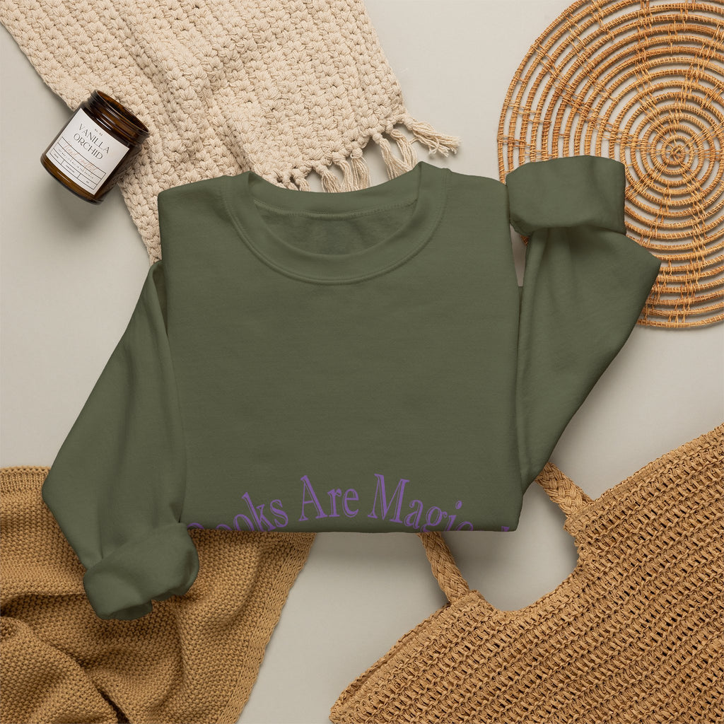 Books Are Magical Graphic Design Sweatshirt — Open Book Design for Readers & Book Lovers