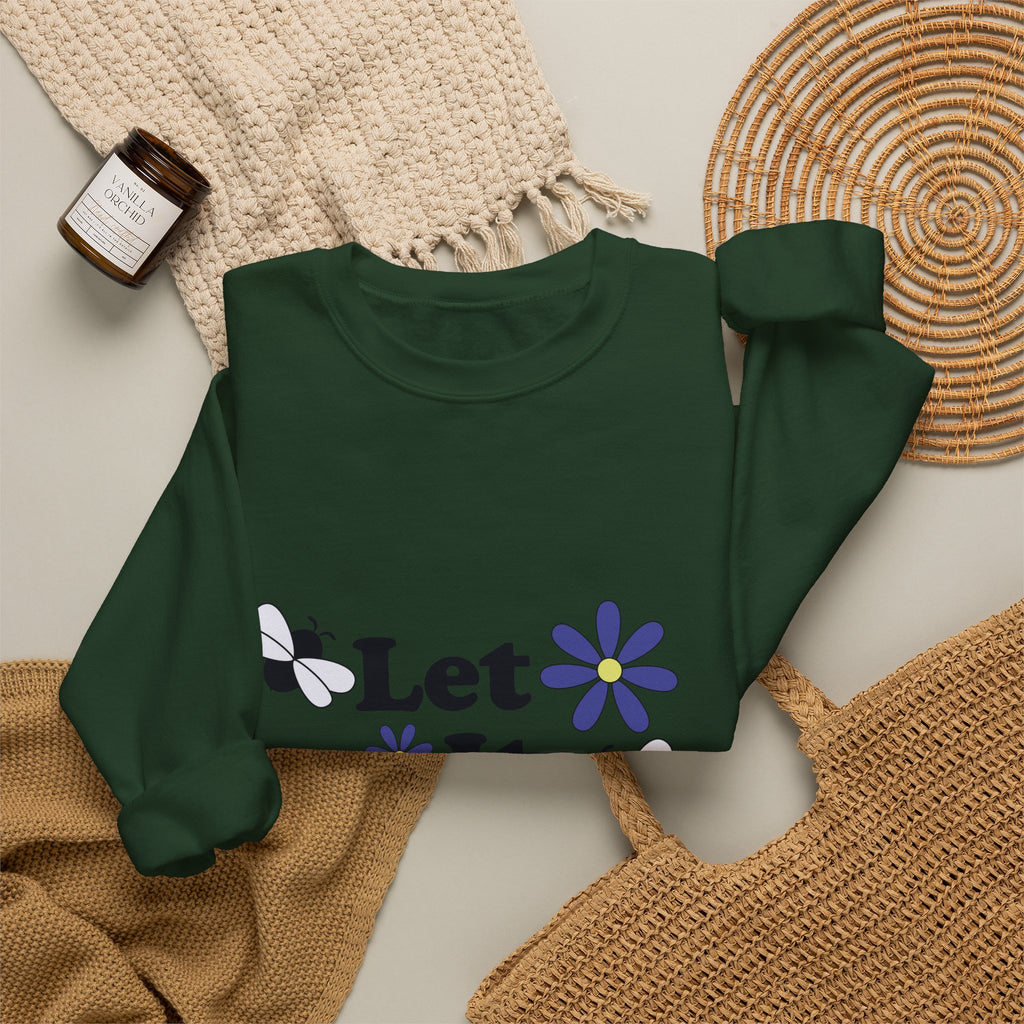Let It Bee Graphic Design Sweatshirt - Cute Bees & Flowers