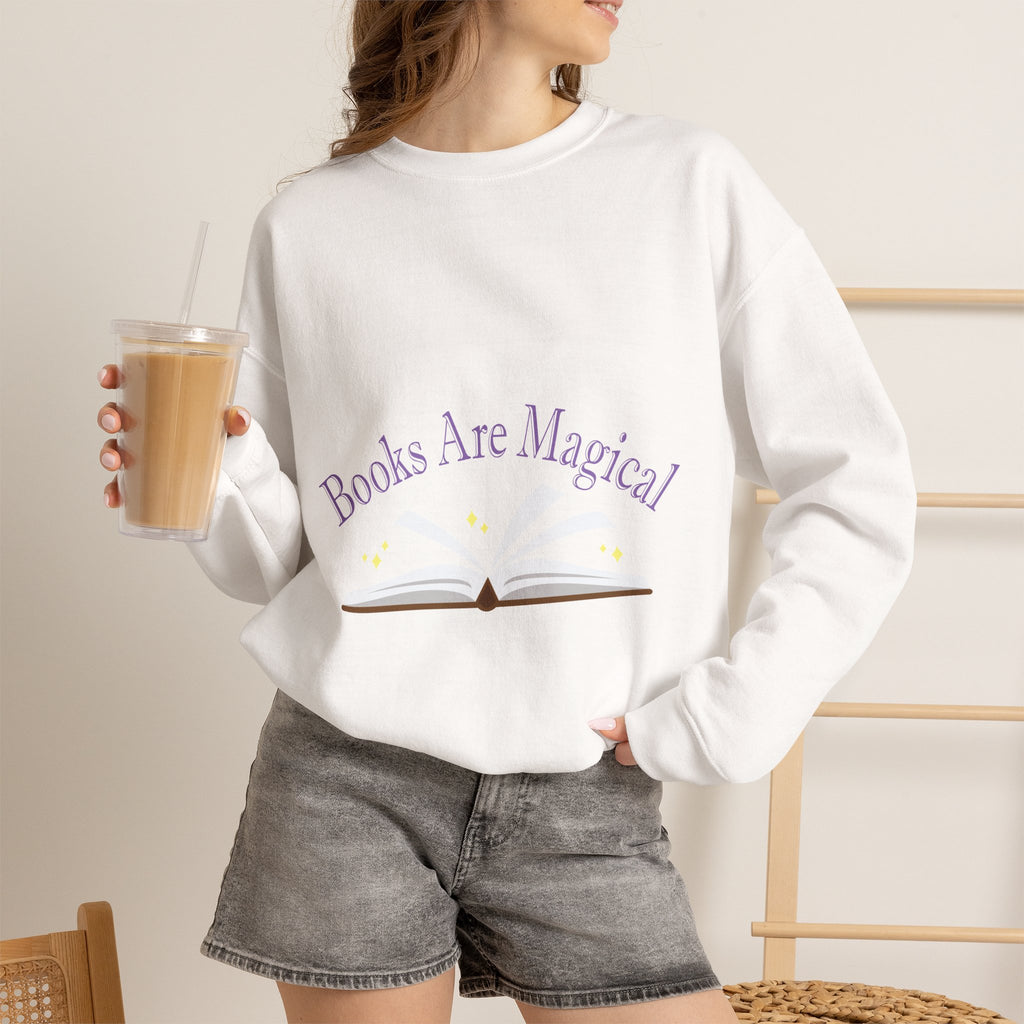 Books Are Magical Graphic Design Sweatshirt — Open Book Design for Readers & Book Lovers