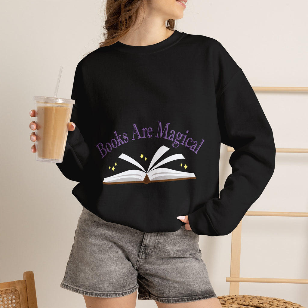 Books Are Magical Graphic Design Sweatshirt — Open Book Design for Readers & Book Lovers