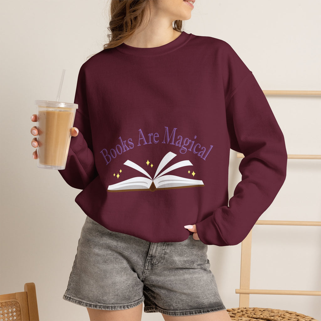 Books Are Magical Graphic Design Sweatshirt — Open Book Design for Readers & Book Lovers
