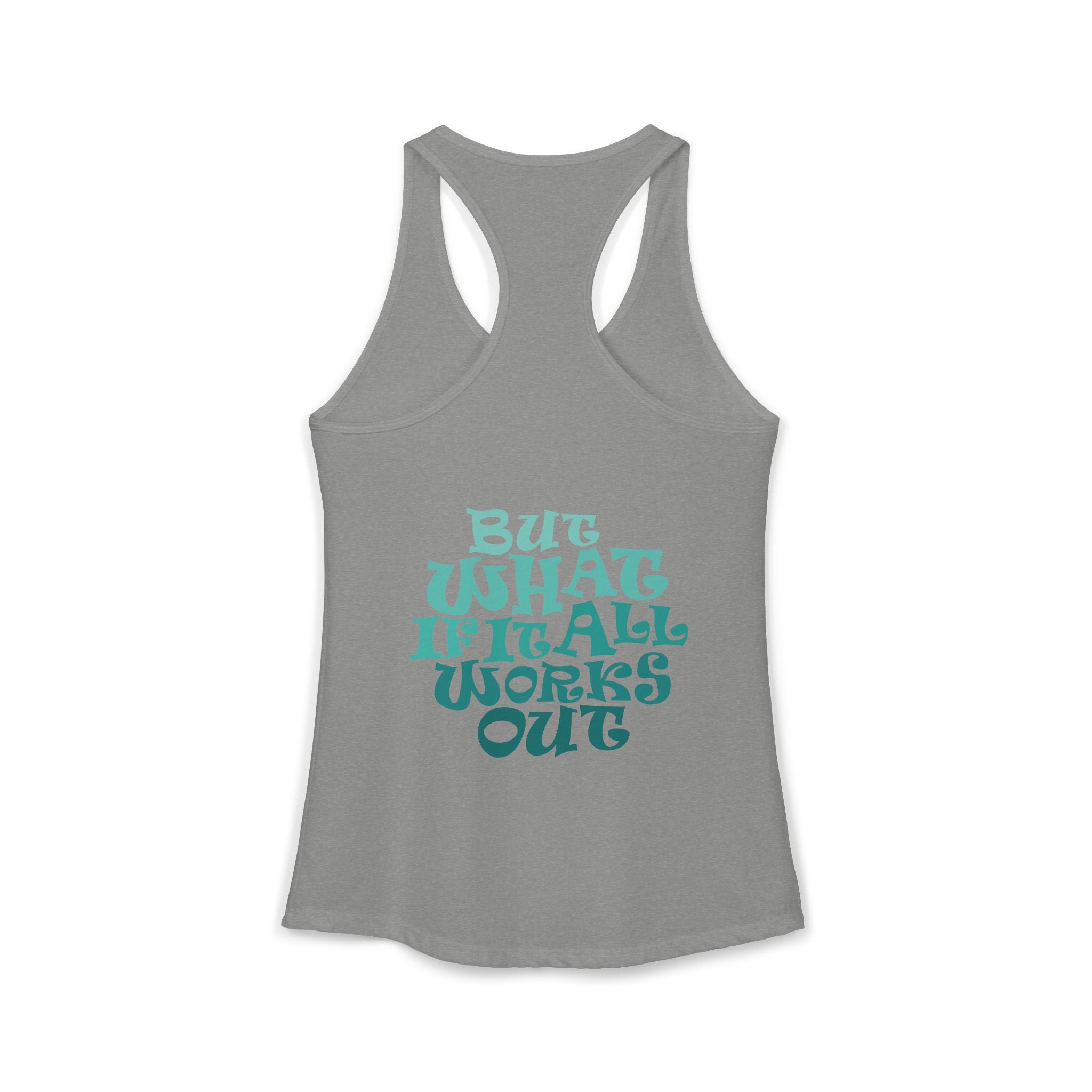 But What If It All Works Out Graphic Design Tank-Top – Funky Gradient Text