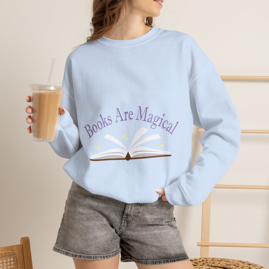 Books Are Magical Graphic Design Sweatshirt — Open Book Design for Readers & Book Lovers